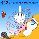 1989-F#ck you, Taylor Swift (front-cover)